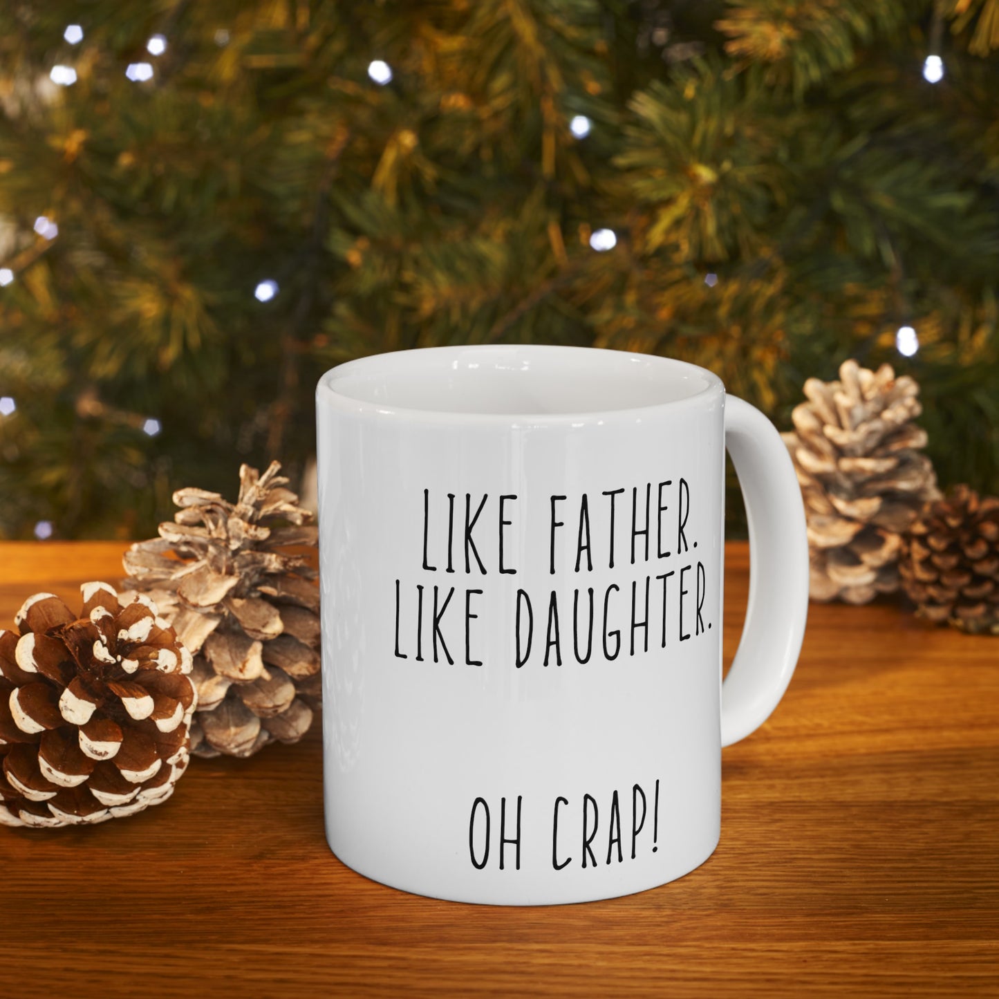 For Dad | Ceramic Mug, (11oz, 15oz)