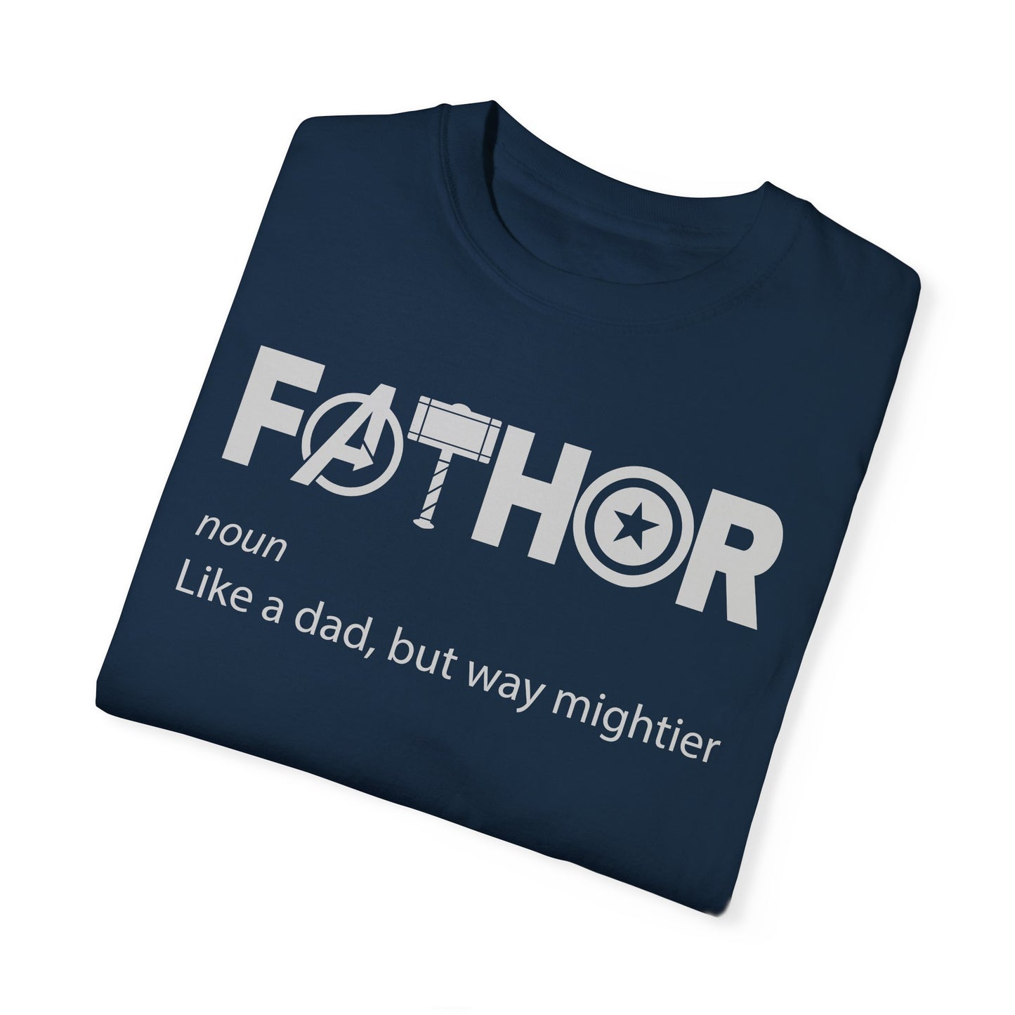 For Dad | Unisex Garment-Dyed T-shirt